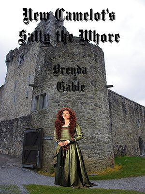 cover image of New Camelot's Sally the Whore